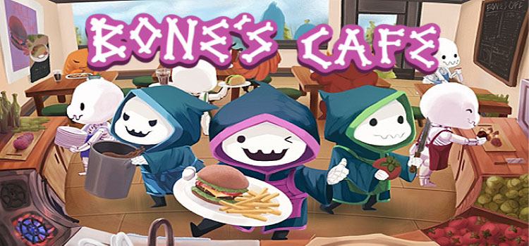 Bones Cafe Free Download FULL Version Crack PC Game