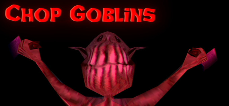 Chop Goblins Free Download FULL Version Crack PC Game