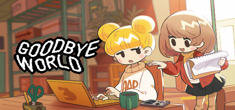 GOODBYE WORLD Free Download FULL Version PC Game