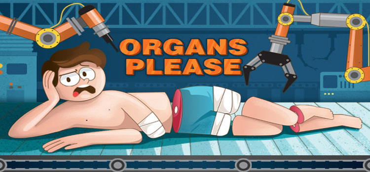 Organs Please Free Download FULL Version Crack PC Game