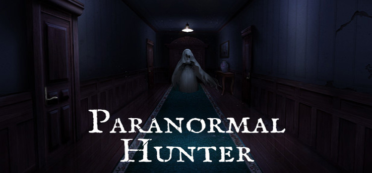 Paranormal Hunter Free Download FULL Version PC Game