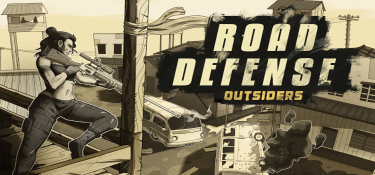 Road Defense Outsiders Free Download Crack PC Game