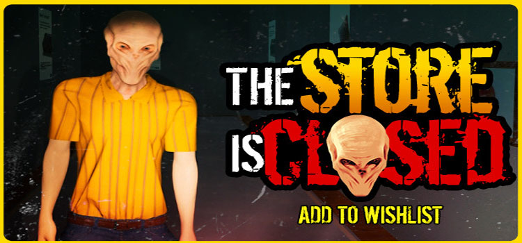 The Store Is Closed Free Download Crack PC Game