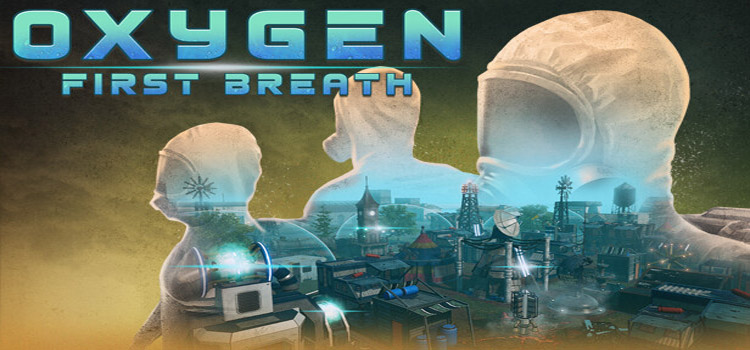 Oxygen First Breath Free Download Crack PC Game