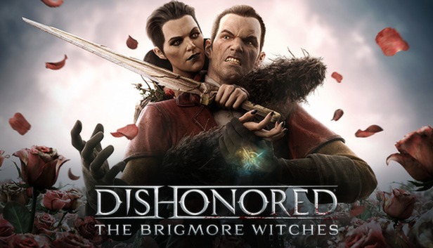 Dishonored The Brigmore Witches Free Download PC