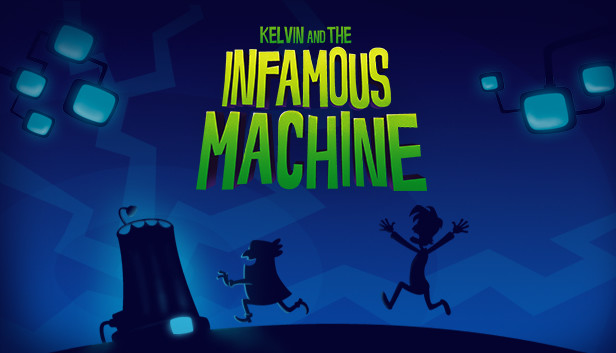 Kelvin And The Infamous Machine Free Download PC