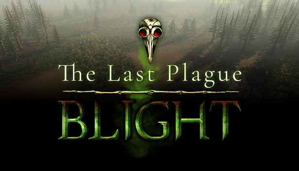The Last Plague Blight Free Download Full PC Game