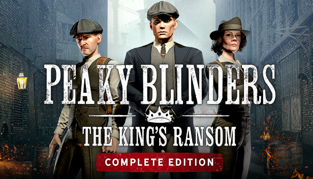 Peaky Blinders The Kings Ransom Free Download PC Game