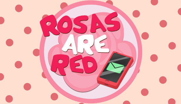 Rosas Are Red Free Download Full Version Crack Game