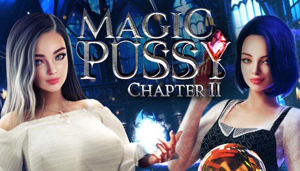 Magic Pussy Free Download Full Version Chapter 2 Game