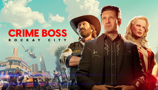 Crime Boss Rockay City Free Download Full Version Game