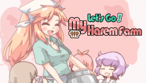 Lets Go My Harem Farm Free Download FULL PC Game