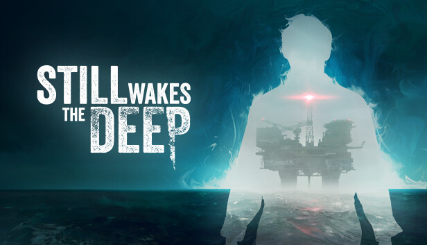 Still Wakes The Deep Free Download Crack PC Game