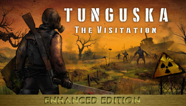 Tunguska The Visitation Enhanced Edition Free Download