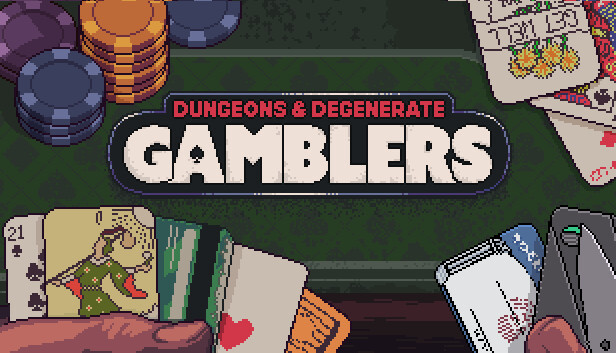 Dungeons and Degenerate Gamblers Free Download