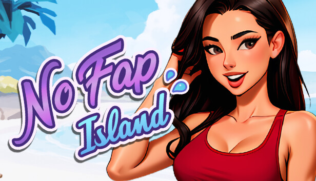 No Fap Island Free Download Full Version Adult Game