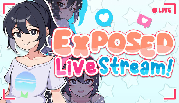 Exposed Livestream Free Download Full Adult PC Game