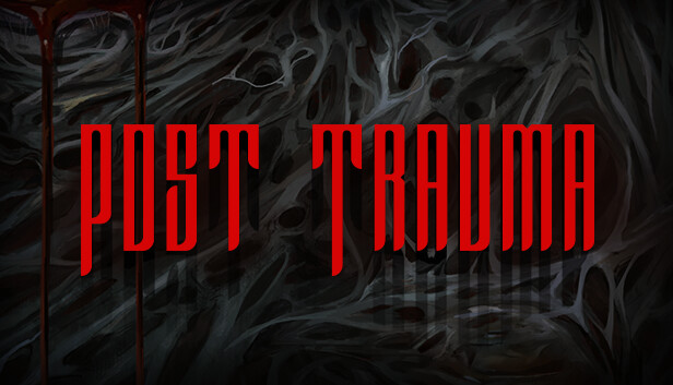 Post Trauma Free Download Full Version Crack Game