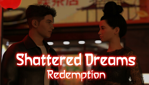 Shattered Dreams Redemption Free Download PC