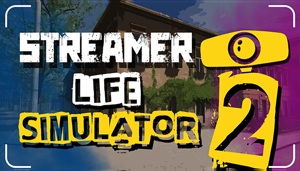 Streamer Life Simulator 2 Free Download Crack Game