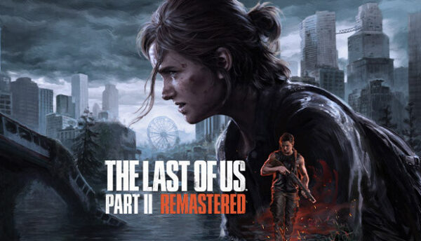 The Last of Us Part II Remastered Free Download Game