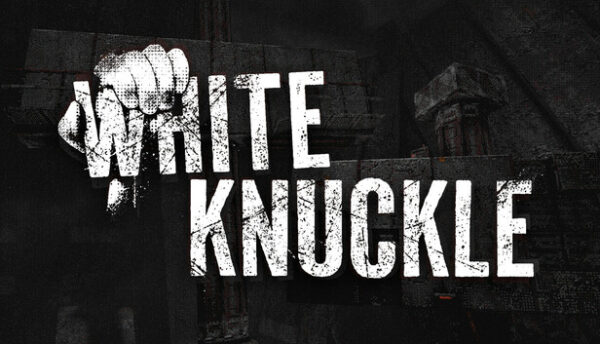 White Knuckle Free Download Full Version Crack Game