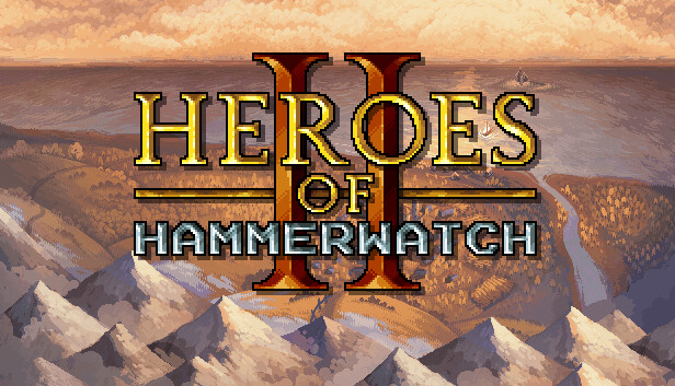 Heroes of Hammerwatch 2 Free Download Crack Game