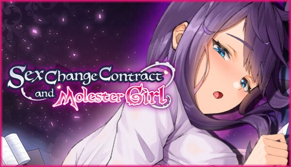 Sex Change Contract and Molester Girl Free Download