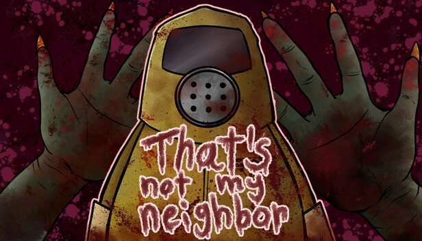 Thats not my Neighbor Free Download Full PC Game