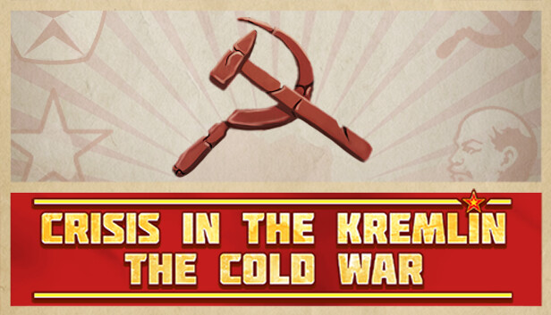 Crisis in the Kremlin The Cold War Free Download