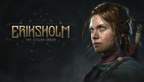 Eriksholm The Stolen Dream Free Download Full Game