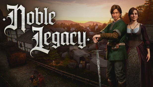 Noble Legacy Free Download Full Version Crack Game