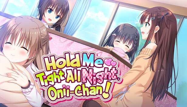 Hold Me Tight All Night Onii-chan Free Download