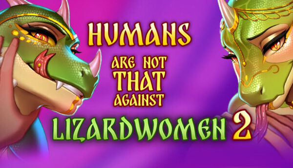 Humans are not that against Lizardwomen 2 Free Download