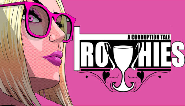 Trophies A Corruption Tale Free Download Adult Game